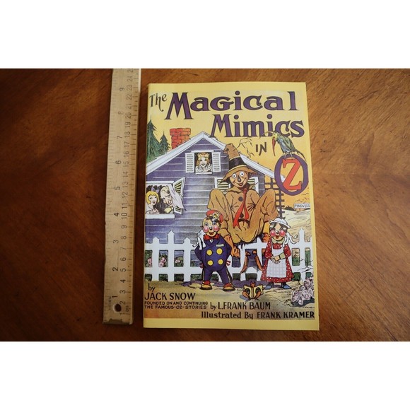 Other - The Magical Mimics in Oz by Jack Snow Paperback Illustrated by Frank Kramer